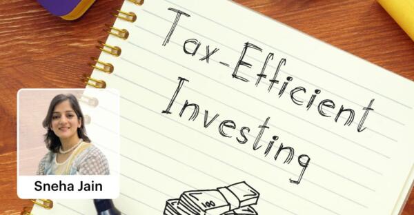 Strategies For Tax-Efficient Investing In The Indian Market - Blog By ...